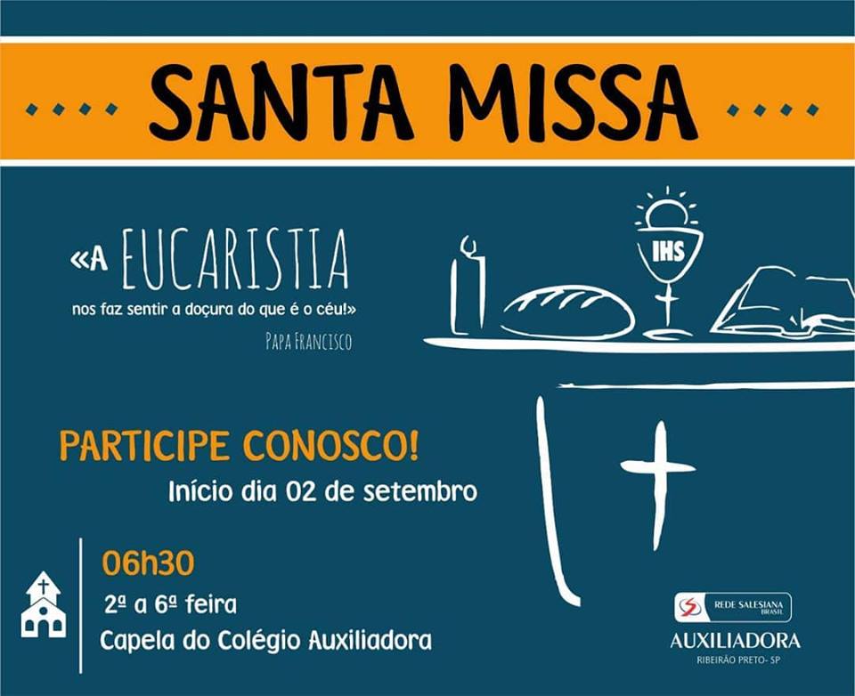 NOVIDADE - Missa diárias na Capela do Auxiliadora