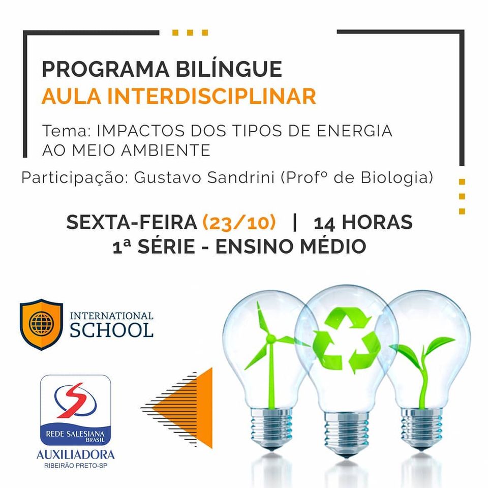 Aula do Programa Bilíngue abordará fontes de energia renováveis